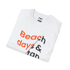 Beach Days Shirt - White Orange Color Tropical Tee, Unisex Beach Shirt, Trendy Summer Shirt, Perfect Summer Beach Outfit and Vacay Shirt
