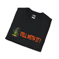 Pickle Shirt - Dill With It Halloween Tee, Funny Pickle Lover Shirt, Trendy Women Halloween Shirt, Perfect Canning Season and Halloween Gift