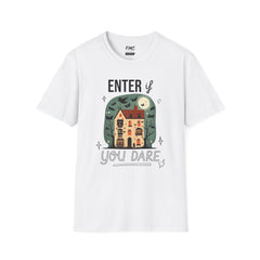 Enter If You Dare Shirt - Haunted House Shirt, Scary House Shirt, Unisex Halloween Apparel, Funny Halloween Puns, Trendy Halloween Tee