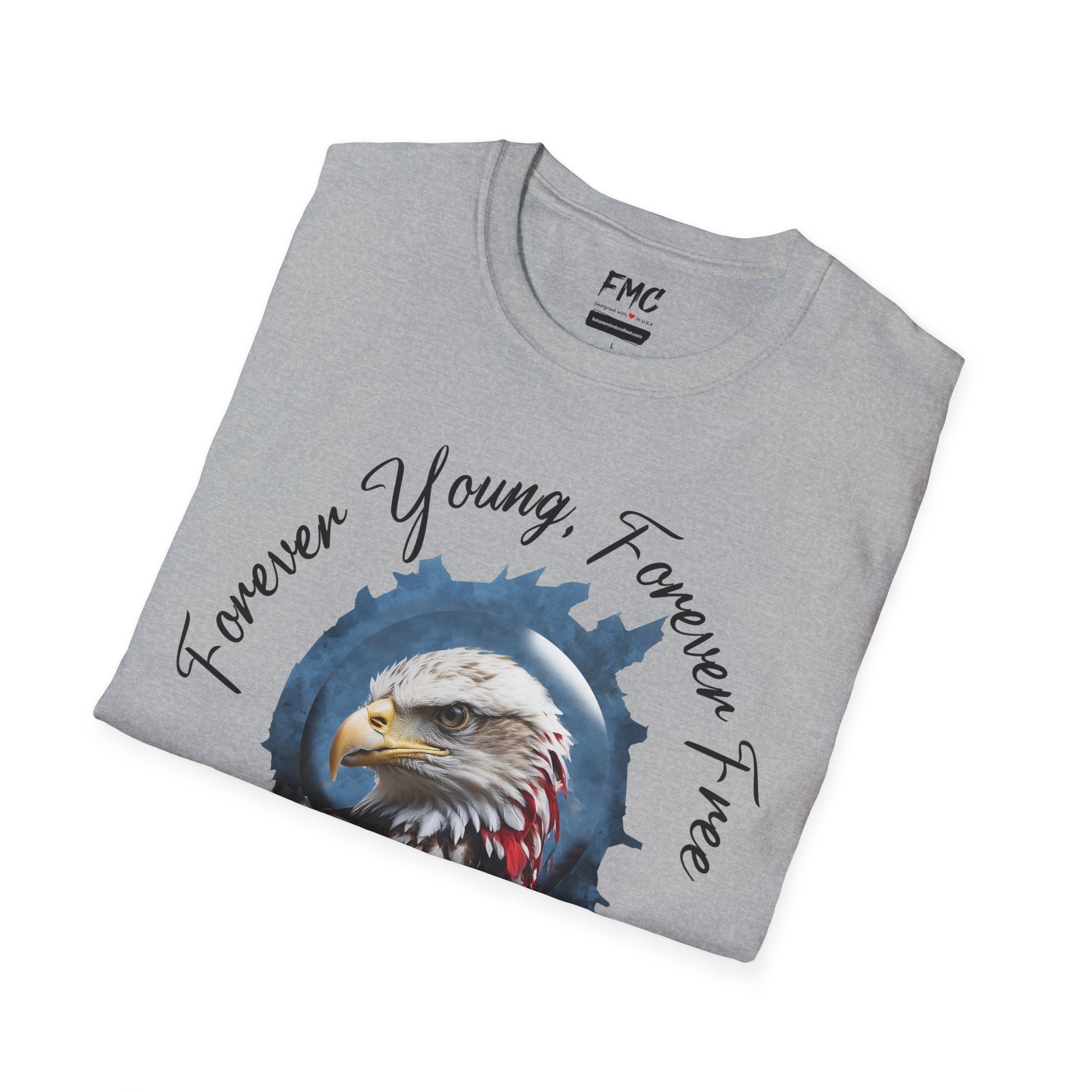 Forever Young Forever Free Tshirt 4th of July Shirt, Gift for 4th Of July, Independence T-Shirt, Patriot Shirt