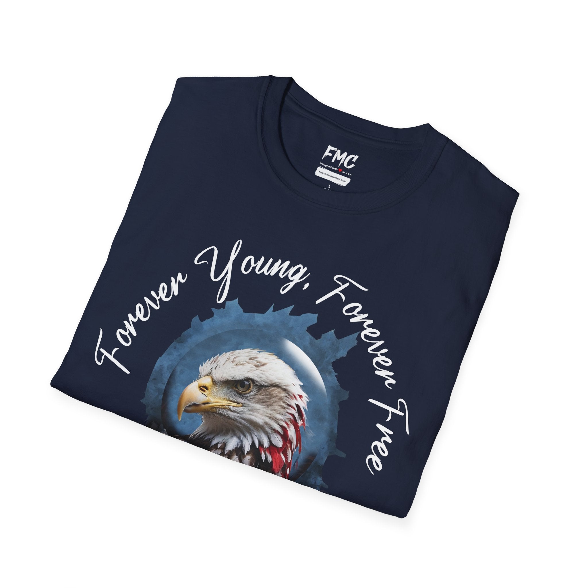 Forever Young Forever Free Tshirt 4th of July Shirt, Gift for 4th Of July, Independence T-Shirt, Patriot Shirt