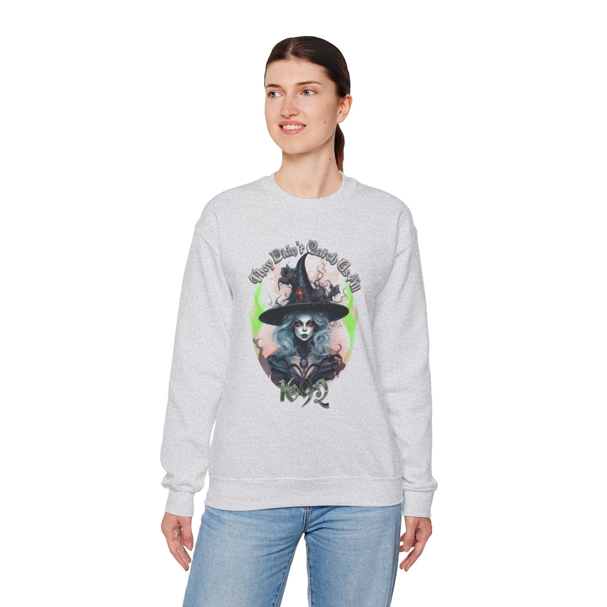 1692 Halloween Sweatshirt - 1692 They Didnt Catch Us All Sweatshirt, 1692 Salem Witch Sweatshirt, Women Halloween Sweatshirt
