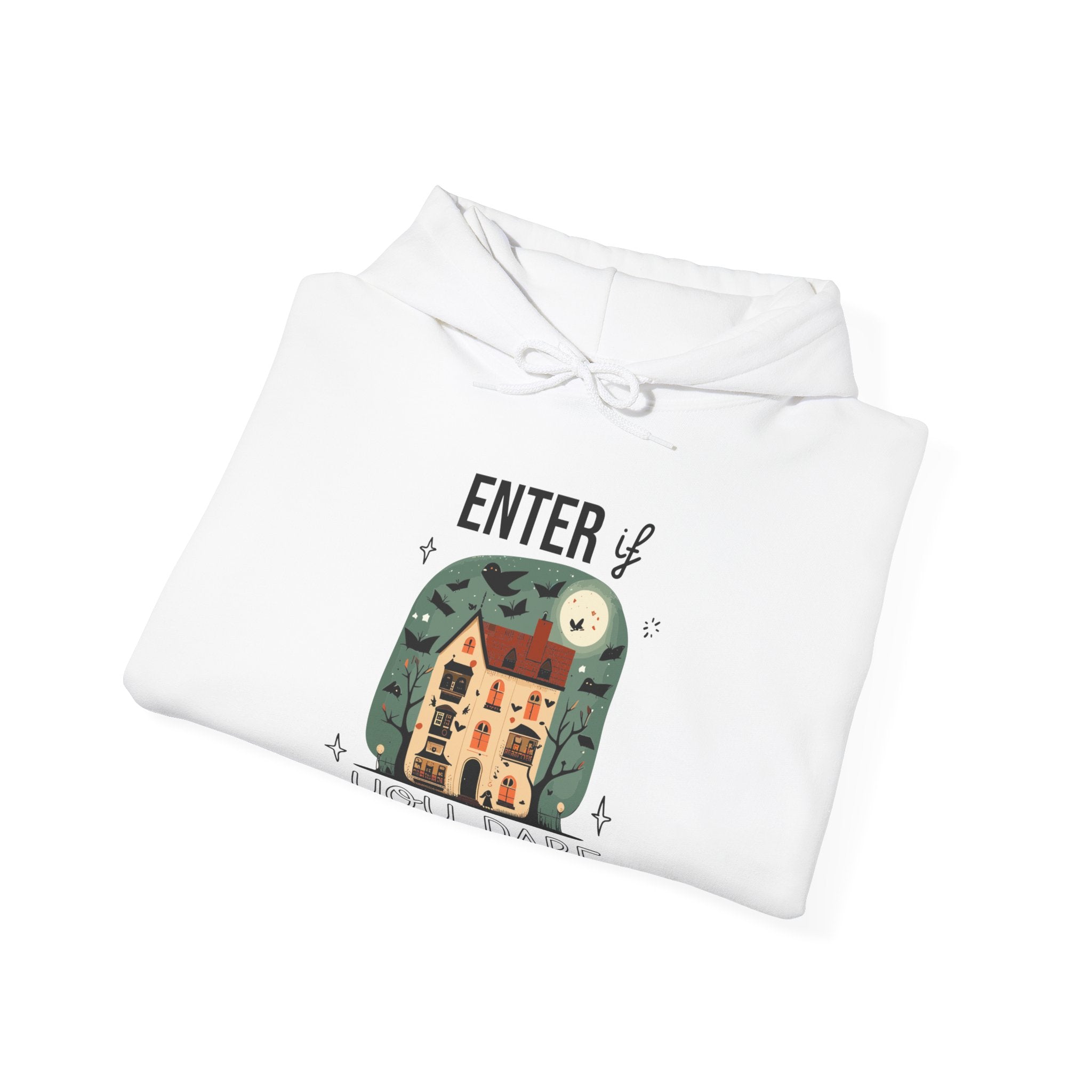 Enter If You Dare Hoodie - Haunted House Hoodie, Scary House Hoodie, Unisex Halloween Apparel, Funny Halloween Puns, Trendy Halloween Hoodie