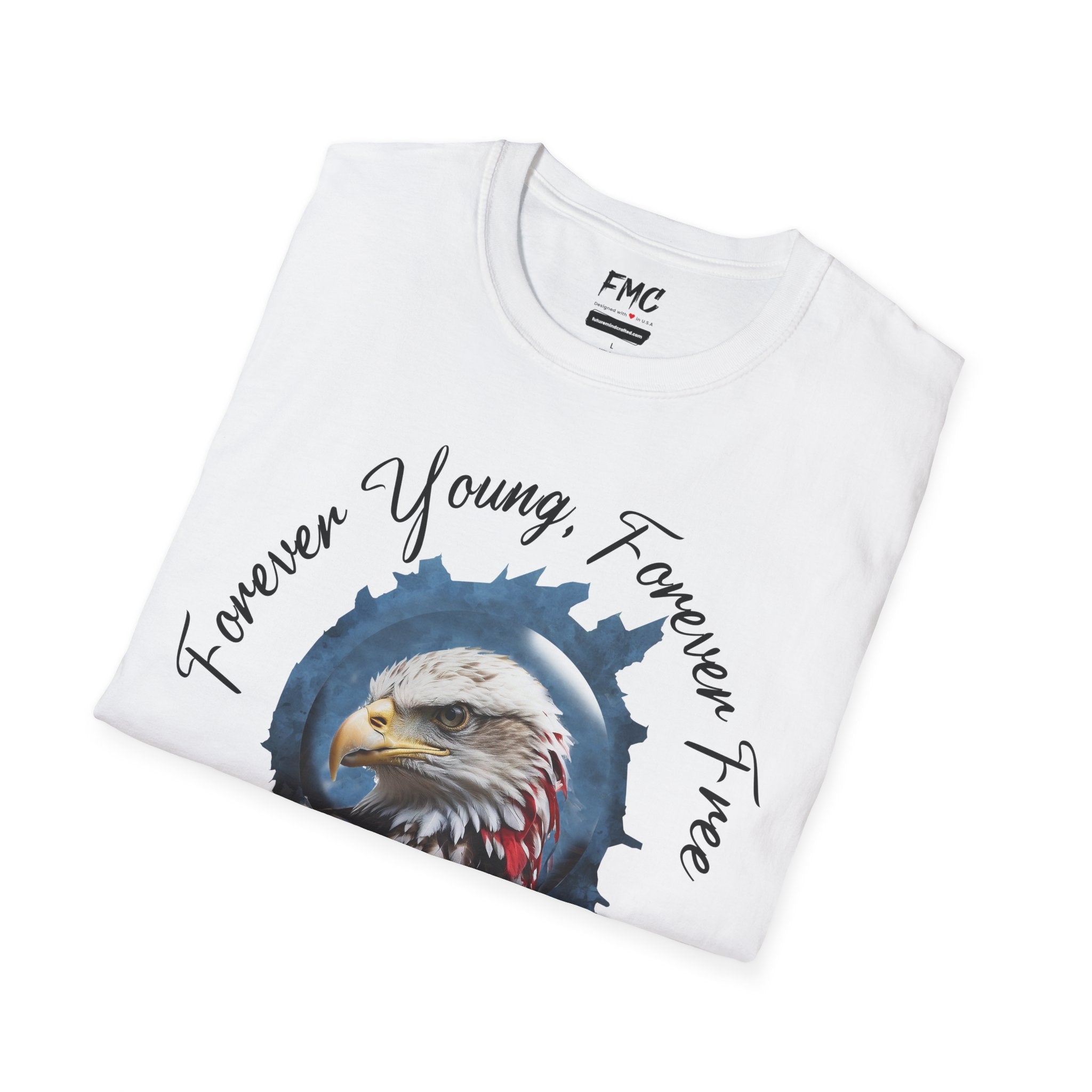 Forever Young Forever Free Tshirt 4th of July Shirt, Gift for 4th Of July, Independence T-Shirt, Patriot Shirt