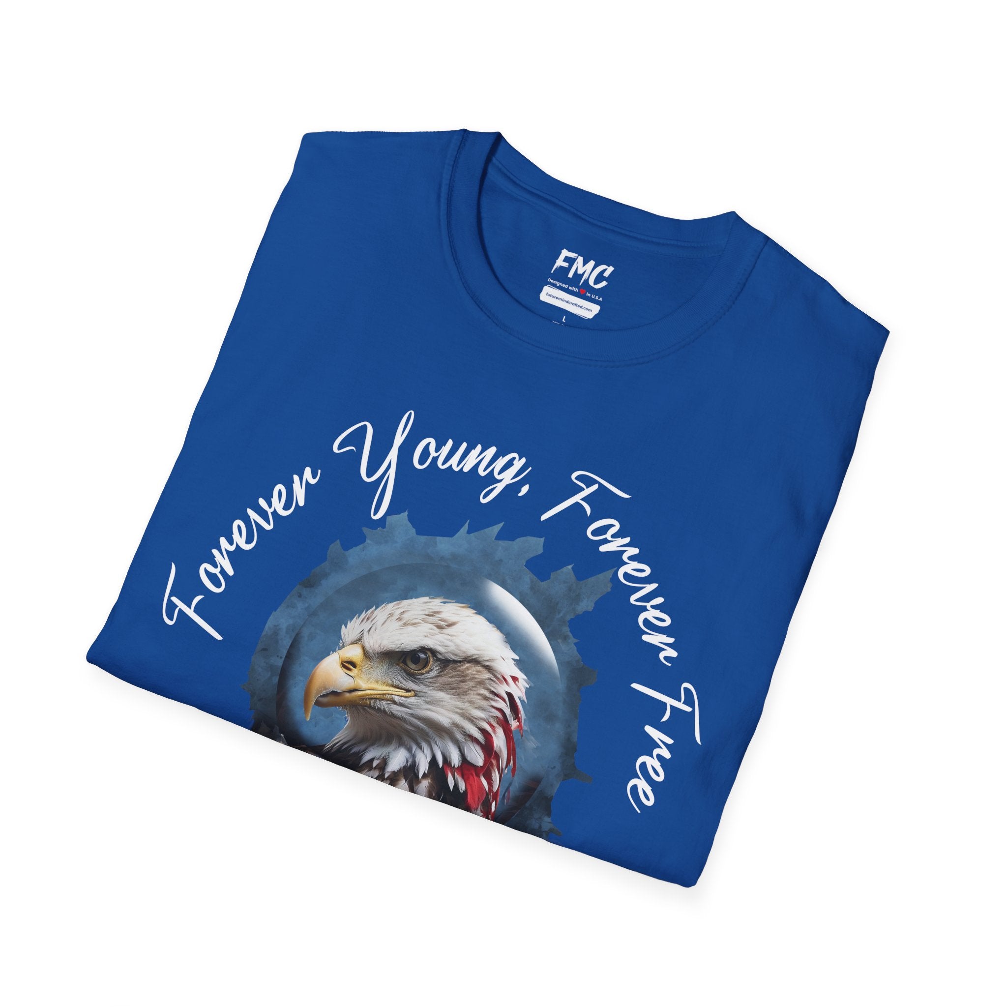 Forever Young Forever Free Tshirt 4th of July Shirt, Gift for 4th Of July, Independence T-Shirt, Patriot Shirt