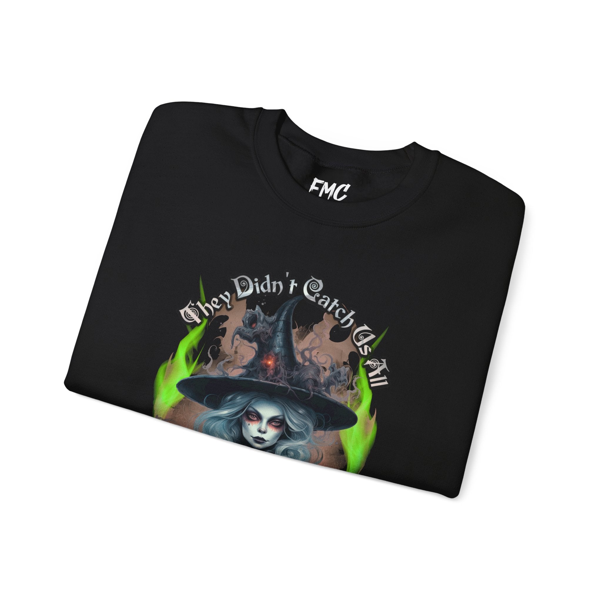 1692 Halloween Sweatshirt - 1692 They Didnt Catch Us All Sweatshirt, 1692 Salem Witch Sweatshirt, Women Halloween Sweatshirt