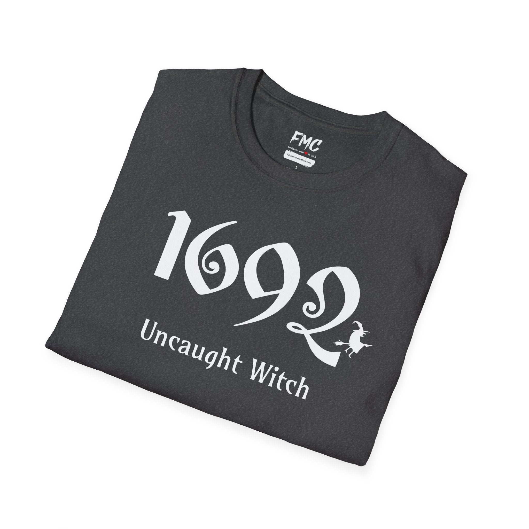 1692 Salem Witch Halloween Adult Tshirt - 1692 Uncaught Witch Thshirt, 1692 Salem Witch Tshirt, Halloween Adult Thshirt, Trendy Halloween Tee