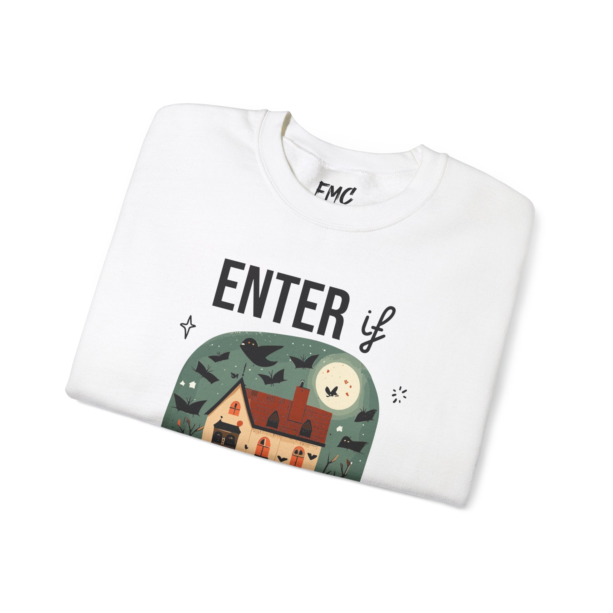 Enter If You Dare Sweatshirt - Haunted House Sweatshirt, Scary House Sweatshirt, Unisex Halloween Apparel, Funny Halloween Puns, Trendy Halloween Sweatshirt