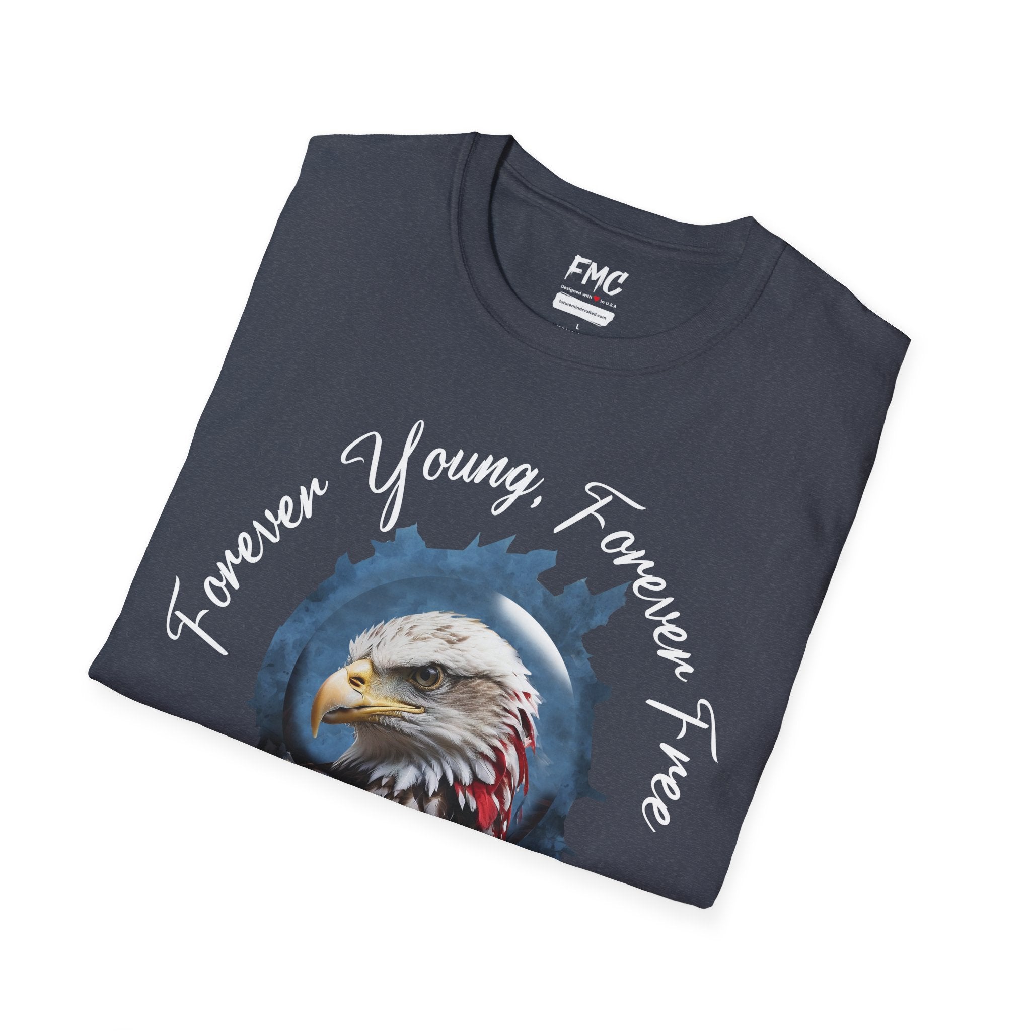 Forever Young Forever Free Tshirt 4th of July Shirt, Gift for 4th Of July, Independence T-Shirt, Patriot Shirt