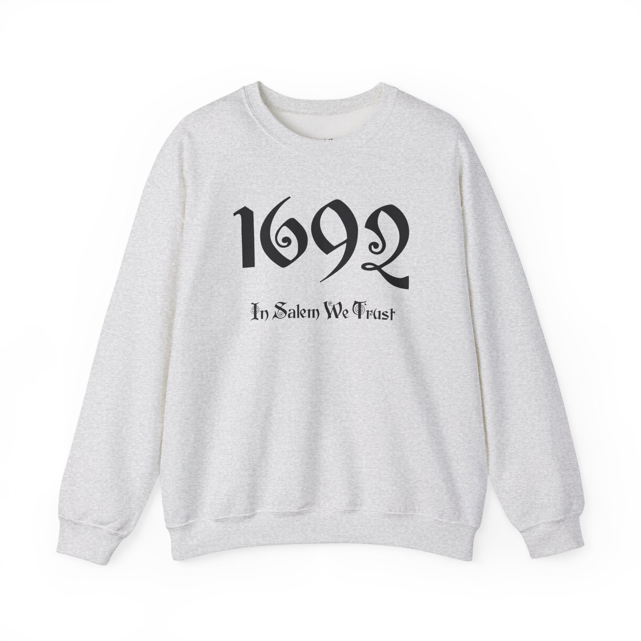1692 Salem Halloween Adult Sweatshirt - 1692 In Salem We Trust Adult Sweatshirt, 1692 Salem Witch Sweatshirt, Women Halloween Sweatshirt
