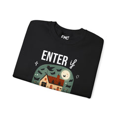 Enter If You Dare Sweatshirt - Haunted House Sweatshirt, Scary House Sweatshirt, Unisex Halloween Apparel, Funny Halloween Puns, Trendy Halloween Sweatshirt